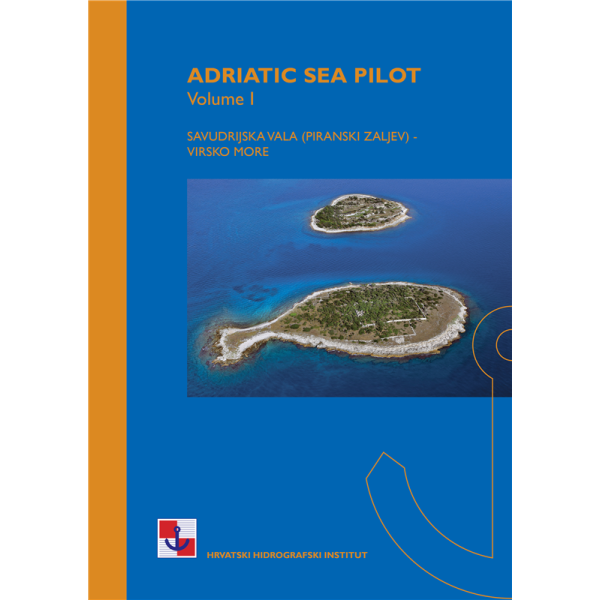 Small Craft Pilot – Part One: Savudrija Cove (Piran Bay) to Vir Sea (English Edition) Nautical Publications