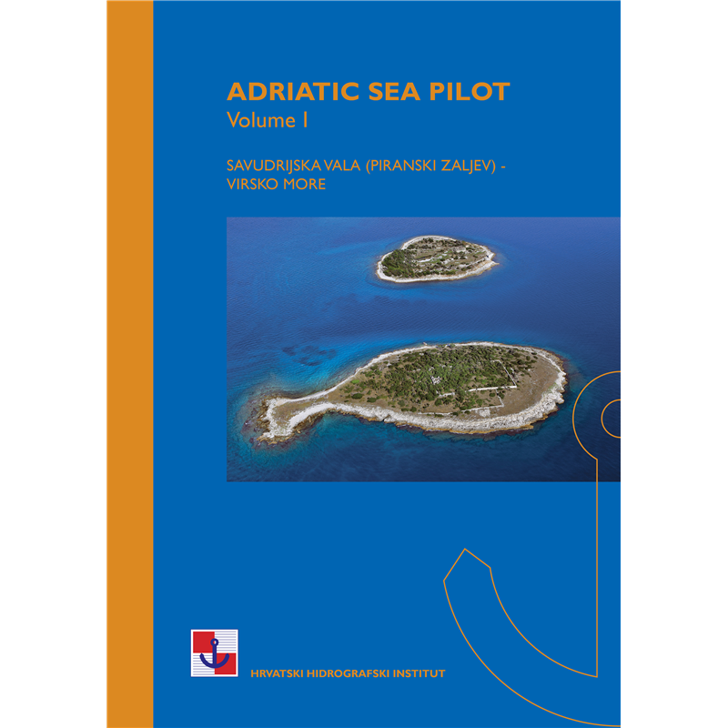 Small Craft Pilot – Part One: Savudrija Cove (Piran Bay) to Vir Sea (English Edition) Nautical Publications