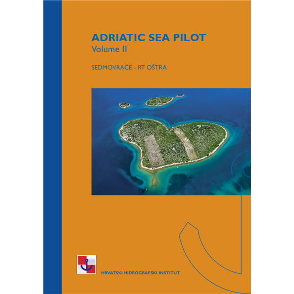Small Craft Pilot – Part Two: Sedmovraće to Cape Oštra (English Edition) Nautical Publications